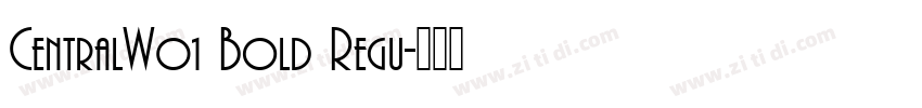 CentralW01 Bold Regu字体转换